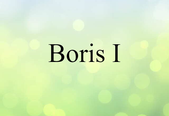 Boris I