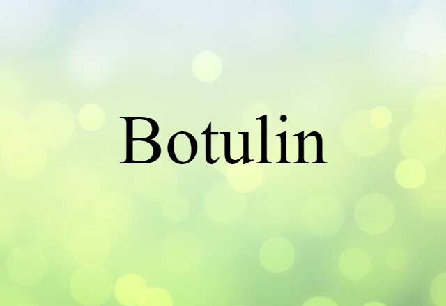 botulin