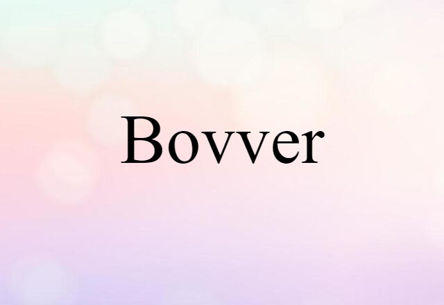 bovver