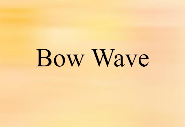 bow wave