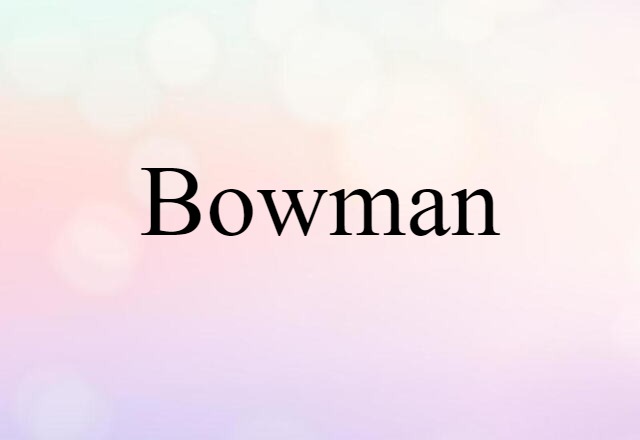 bowman