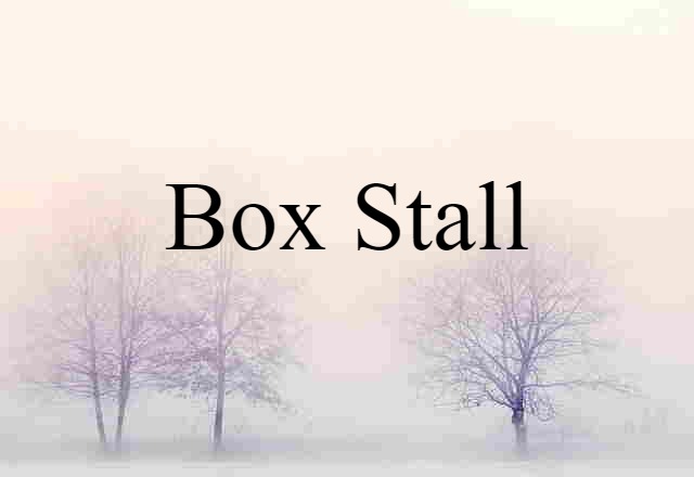 box stall