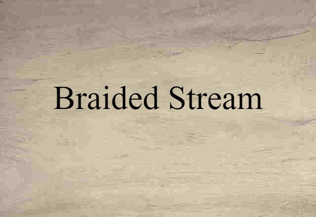 braided stream