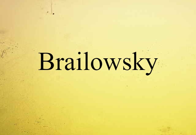 Brailowsky