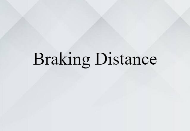 braking distance