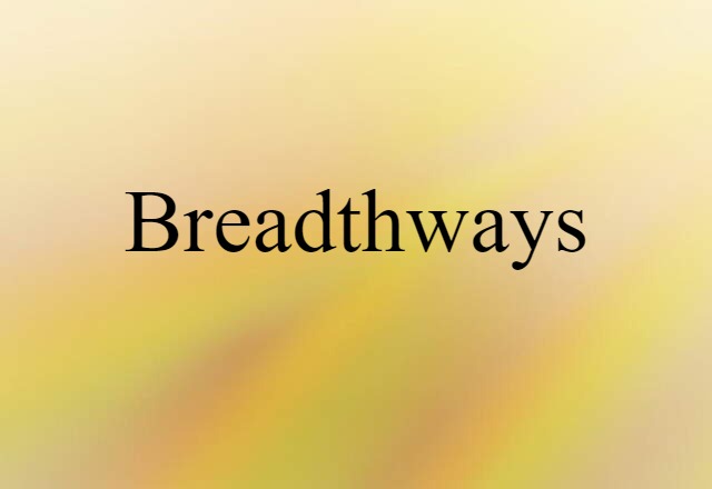 breadthways