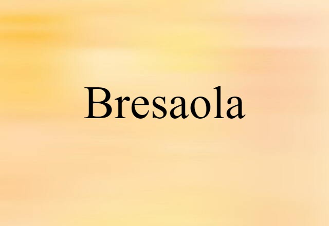 bresaola