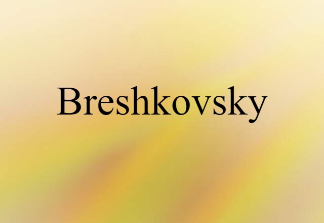 Breshkovsky