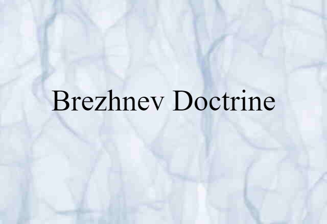 Brezhnev Doctrine