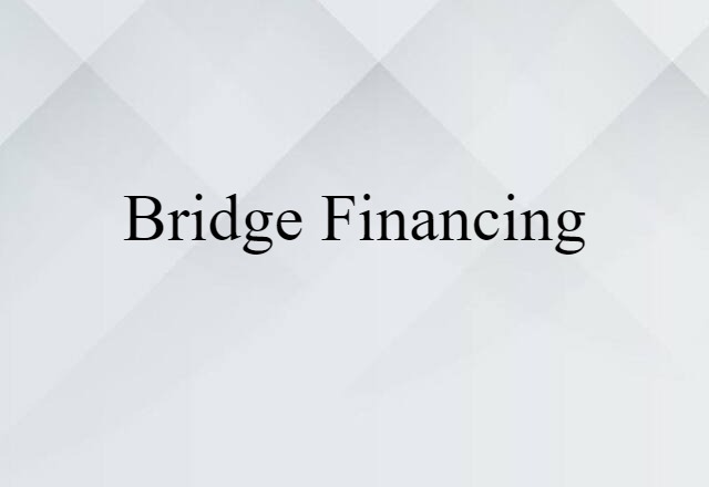 bridge financing