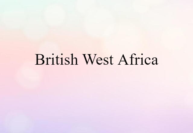 British West Africa