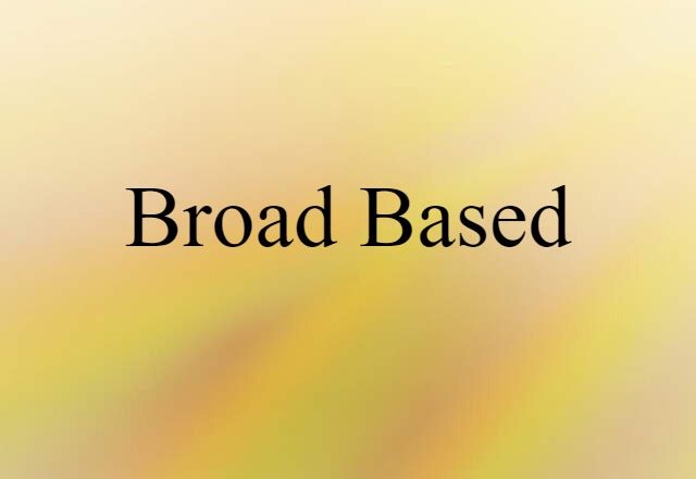 broad-based