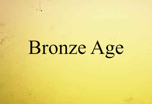 Bronze Age