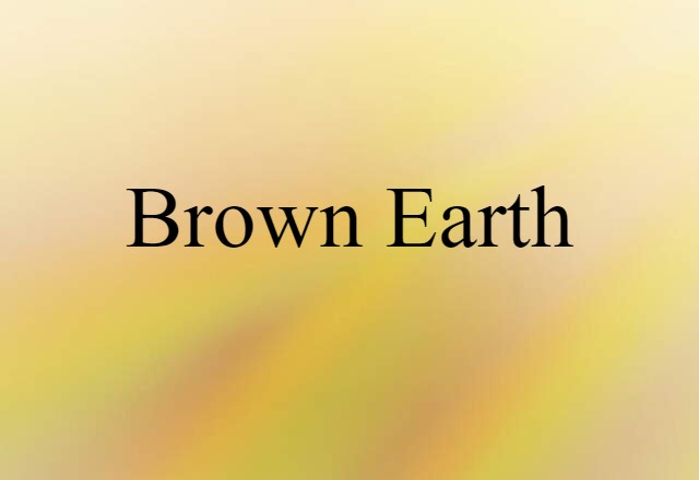 brown earth