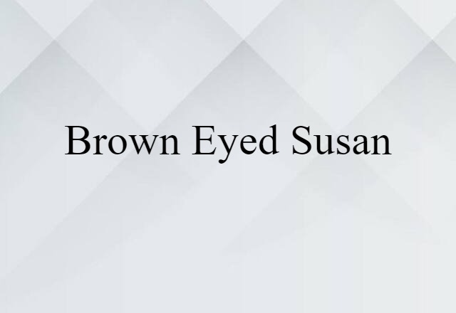 brown eyed Susan