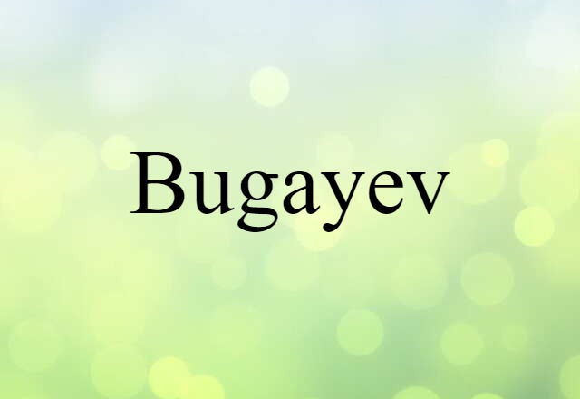 Bugayev