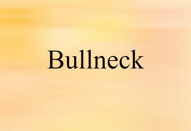 bullneck