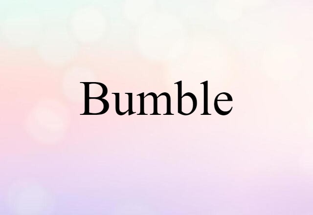 bumble