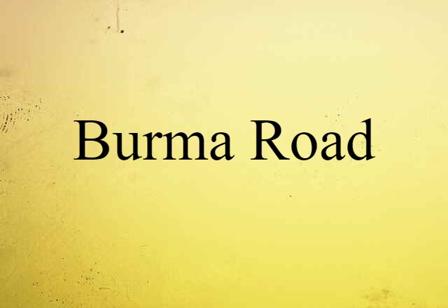 Burma Road