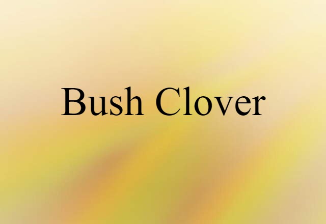 bush clover