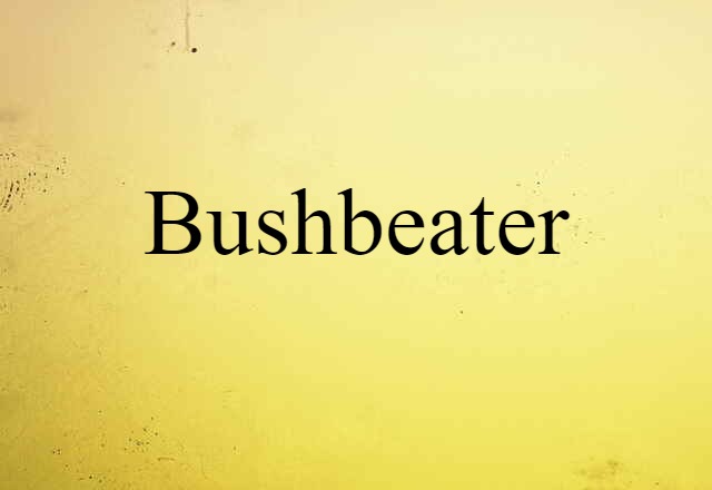 bushbeater