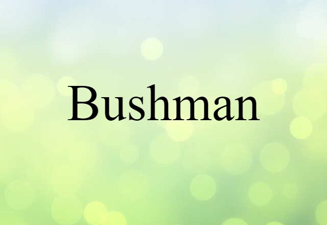 bushman