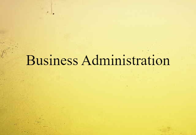 business administration