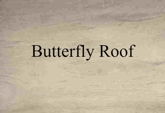 butterfly roof