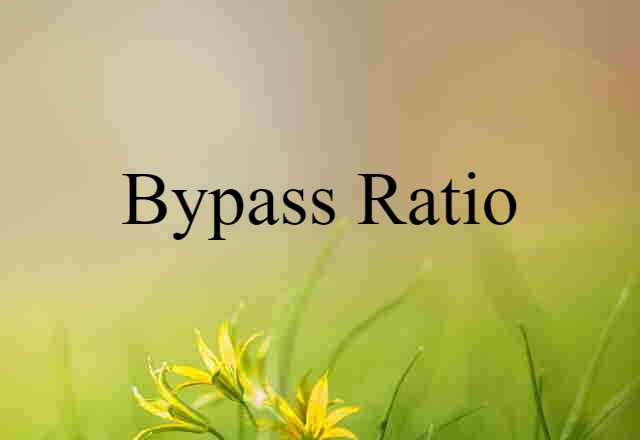 bypass ratio