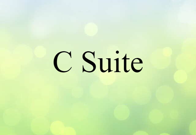 C-suite