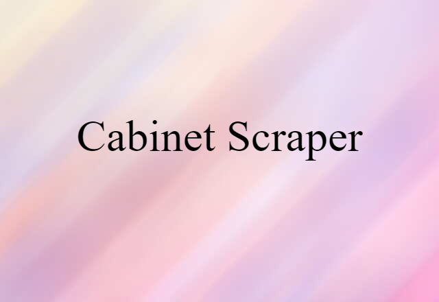 cabinet scraper