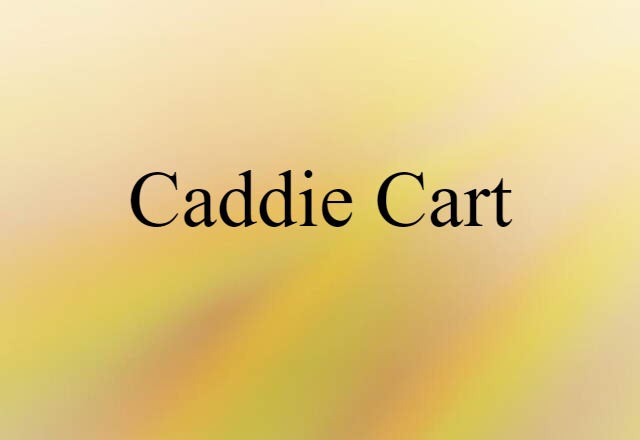 caddie cart