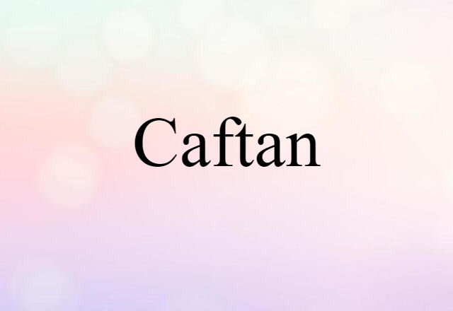 caftan