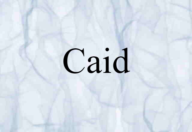 caid