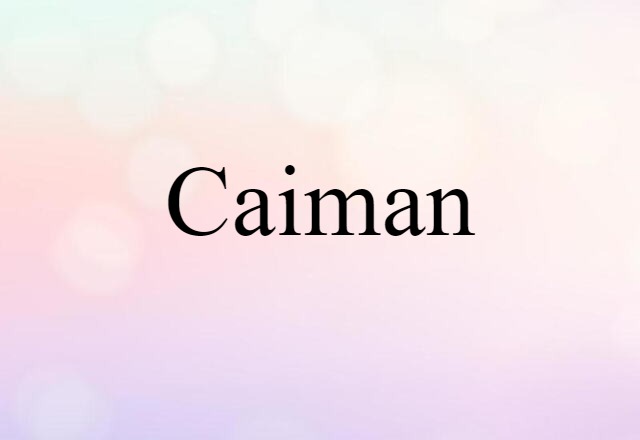 caiman