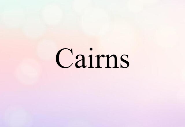 Cairns