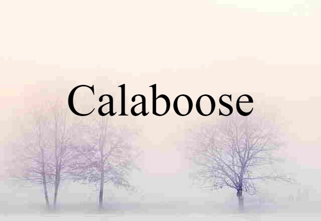 calaboose