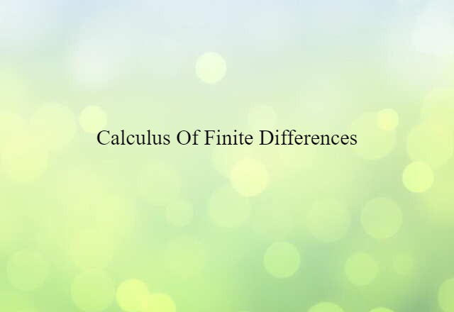 calculus of finite differences