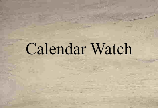 calendar watch