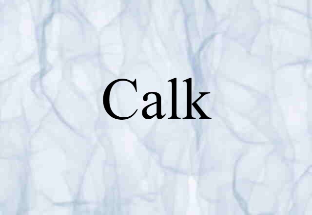 calk