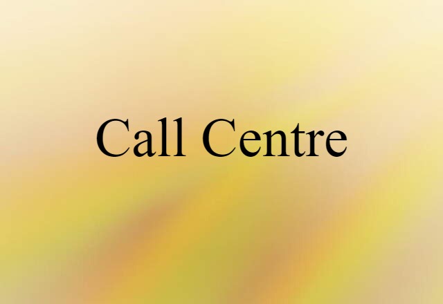 call centre