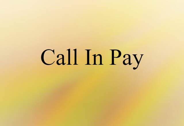 call-in pay