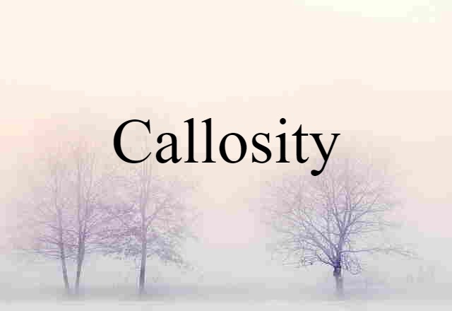 callosity