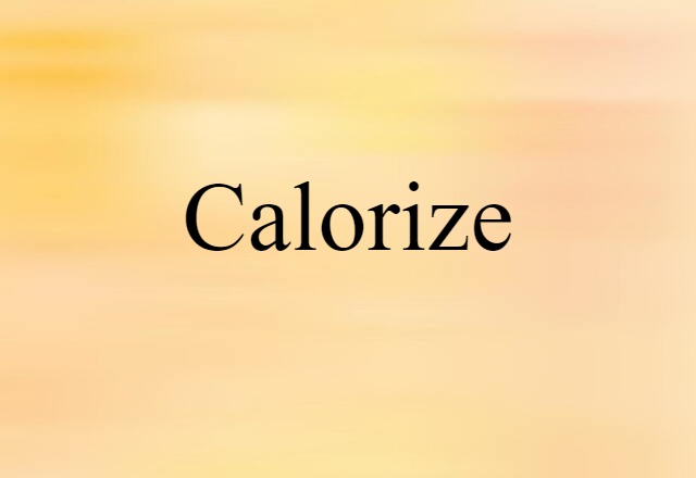 calorize