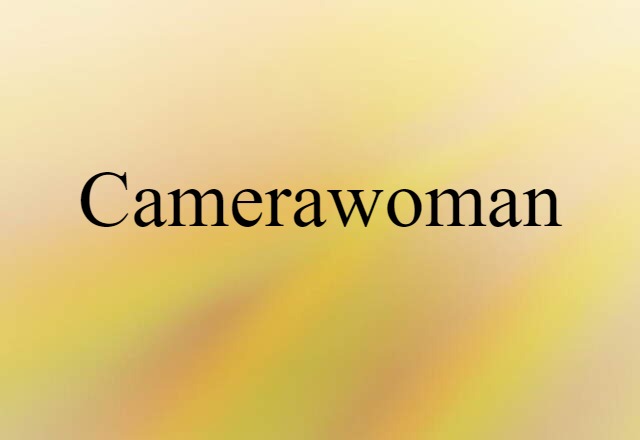 camerawoman