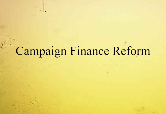 campaign finance reform