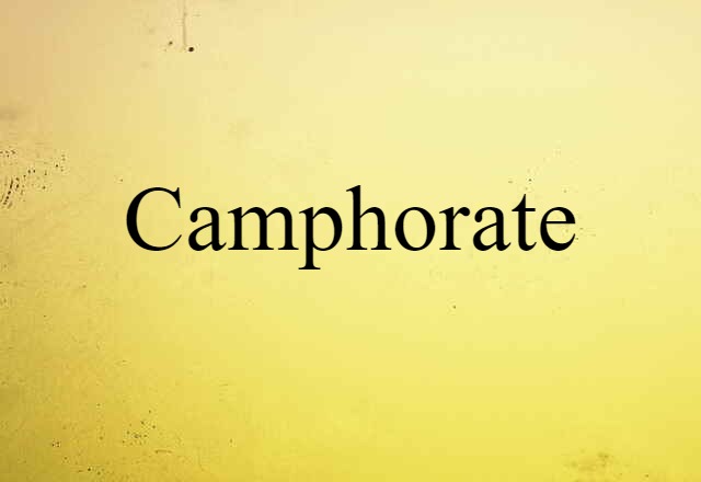 camphorate