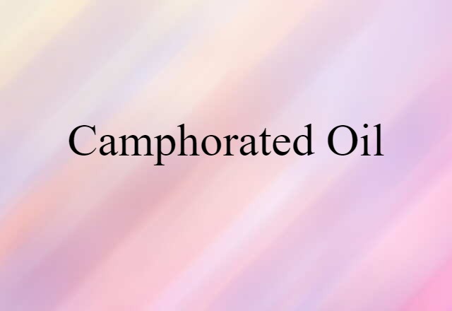 camphorated oil