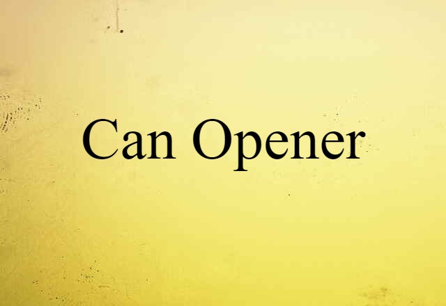 can opener