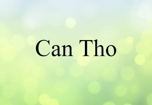 Can Tho